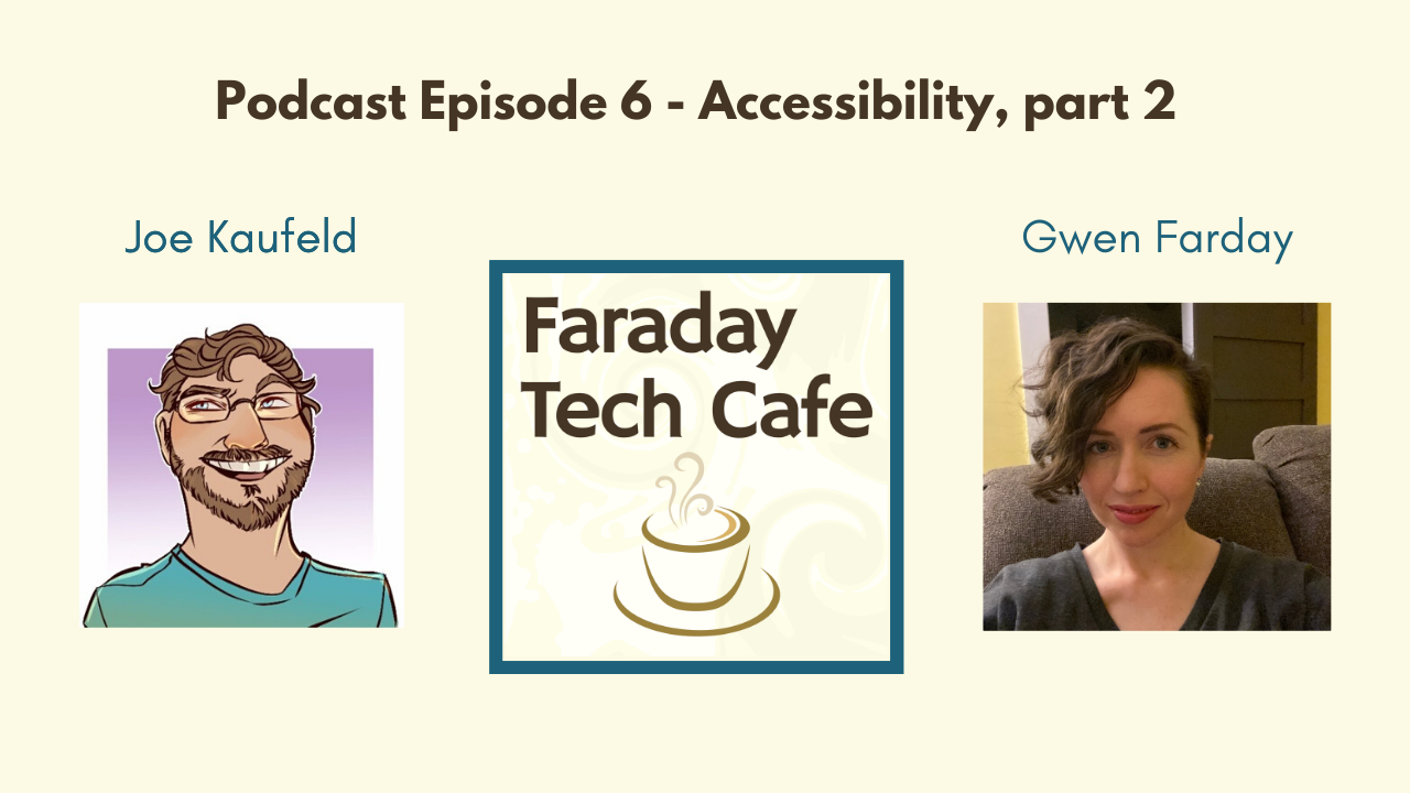 Final Episode of Podcast Season 1, Faraday Tech Cafe